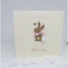 Mother's Day Card Some Bunny Loves You